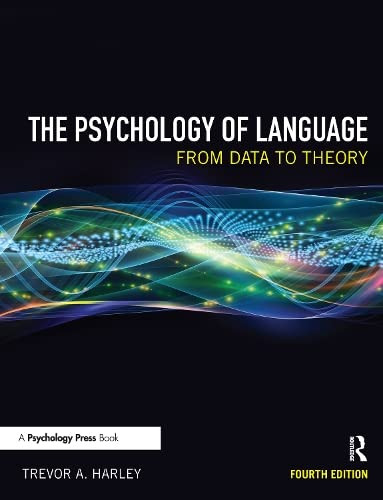 Psychology of Language: From Data to Theory