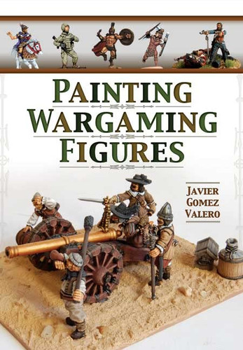 Painting Wargaming Figures