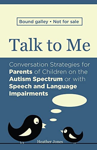 Talk to Me: Conversation Strategies for Parents of Children on
