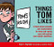 Things Tom Likes: A book about sexuality and masturbation for boys