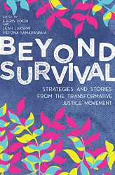 Beyond Survival: Strategies and Stories from the Transformative