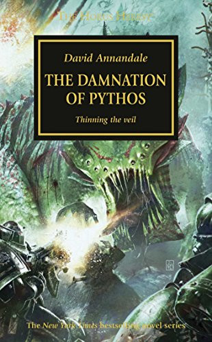 Horus Heresy: The Damnation of Pythos (The Horus Heresy)