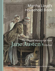 Martha Lloyd's Household Book