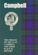 Campbells: The Origins of the Clan Campbell and Their Place