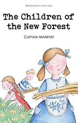 Children of the New Forest (Wordsworth Children's Classics)