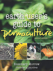 Earth User's Guide to Permaculture