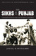 Sikhs of the Punjab