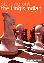 Starting Out: King's Indian (Starting Out - Everyman Chess)
