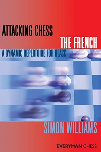 Attacking Chess The French
