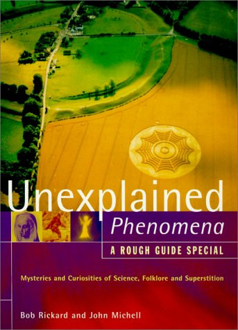 Rough Guide to Unexplained Phenomena
