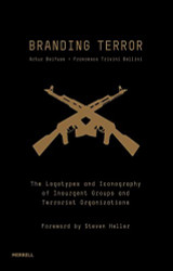 Branding Terror: The Logotypes and Iconography of Insurgent Groups