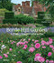 Borde Hill Garden: A Plant Hunter's Paradise