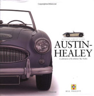 Austin-Healey: A celebration of the fabulous 'Big' Healey