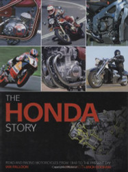 Honda Story: Road And Racing Motorcycles From 1948 To The Present