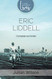 Complete Surrender: A biography of Eric Liddell