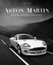 Aston Martin: Power Beauty and Soul