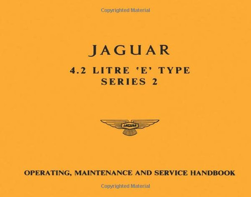 Jaguar 4.2 Litre E-Type Series 2 Handbook: E154/5