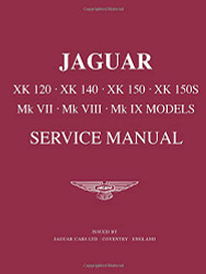 JAGUAR XK 120 . XK 140 . XK 150 . XK 150S Mk VII . Mk VIII . Mk IX