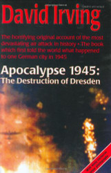 Apocalypse 1945: The Destruction of Dresden