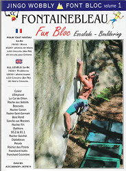Fontainebleau Fun Bloc: Escalade Bouldering