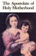 Apostolate of Holy Motherhood