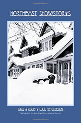 Northeast Snowstorms Volume 1 and Volume 2 Set. (Volume 32)