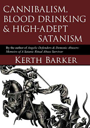 Cannibalism Blood Drinking & High-Adept Satanism