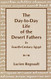 Day-to-Day Life of the Desert Fathers In Fourth-Century Egypt