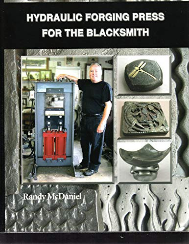 Hydraulic Forging Press for the Blacksmith