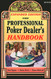 Professional Poker Dealer's Handbook: Expanded Edition