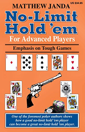 No-Limit Hold 'em For Advanced Players