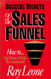 Success Secrets of the Sales Funnel