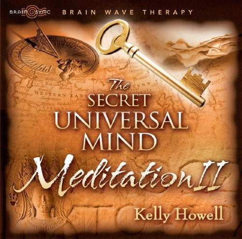 Secret Universal Mind Meditation II