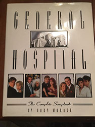 General Hospital: The Complete Scrapbook