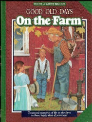 On the Farm (Good Old Days)