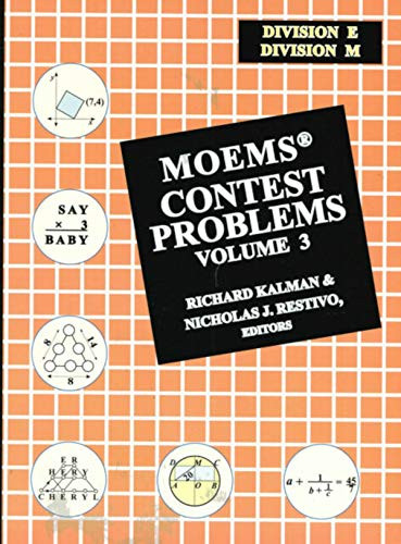 MOEMS??? Contest Problems VOLUME 3