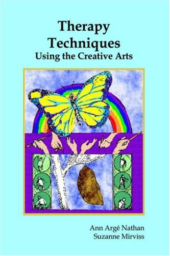 Therapy Techniques Using the Creative Arts