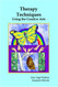Therapy Techniques Using the Creative Arts