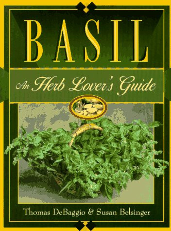 Basil: An Herb Lover's Guide