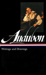 John James Audubon: Writings and Drawings