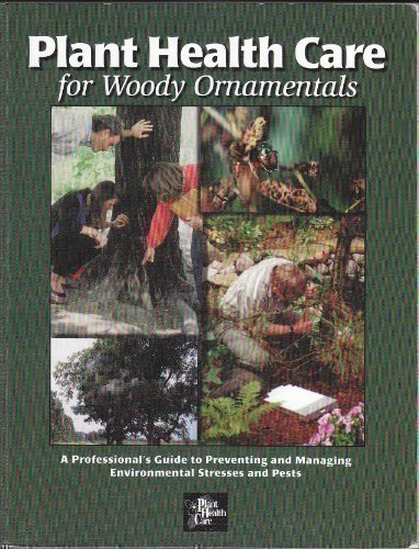 Plant Health Care for Woody Ornamentals