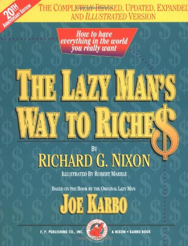 Lazy Man's Way to Riches