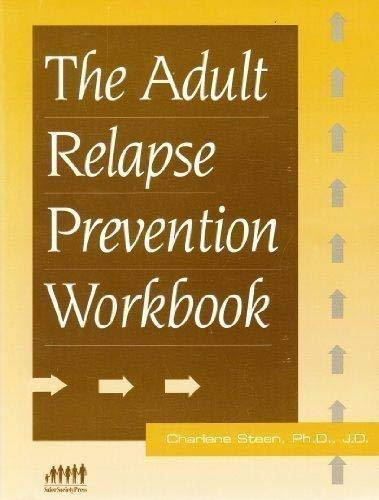 Adult Relapse Prevention Workbook