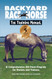 Backyard Race Horse: The Training Manual: A Comprehensive Off-Track