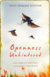 Openness Unhindered: Further Thoughts of an Unlikely Convert on Sexual