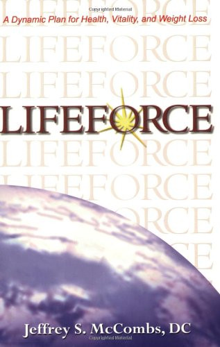 LifeForce: A Dynamic Plan for Health Vitality and Weight Loss