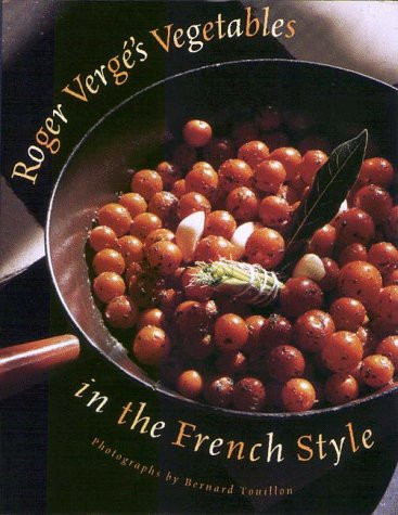 Roger Vergi's Vegetables in the French Style