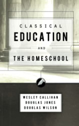 Classical Education and the Homeschool