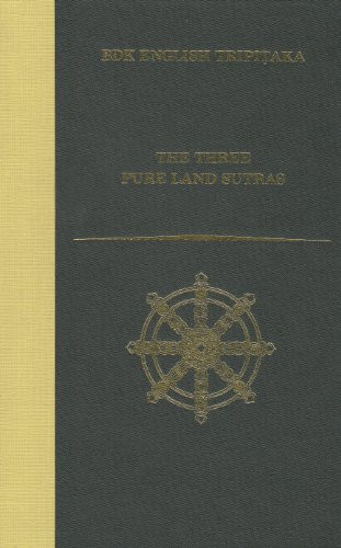 Three Pure Land Sutras: (BDK English Tripitaka)