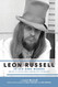 Leon Russell In His Own Words